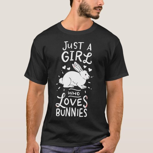Konijnen gewoon een meisje dat van Bunnies houdt T-shirt (Voorkant)