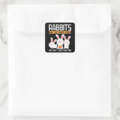 Konijnen zijn net als aardappelchips | Bunny Owner Vierkante Sticker (Tas)
