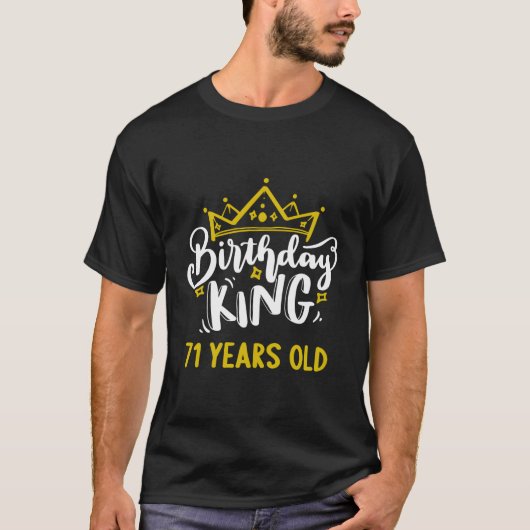 Koning 71 Kroon vieren Py Het is mijn T-shirt (Voorkant)
