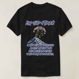 KONING ‘CHAD’ VAN DE PIEK” T-SHIRT