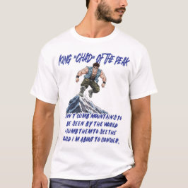 KONING ‘CHAD’ VAN DE PIEK” T-SHIRT