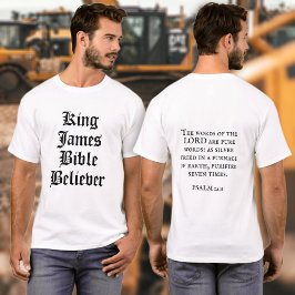 Koning James Bijbelgelovige Christelijke Schrift T-shirt