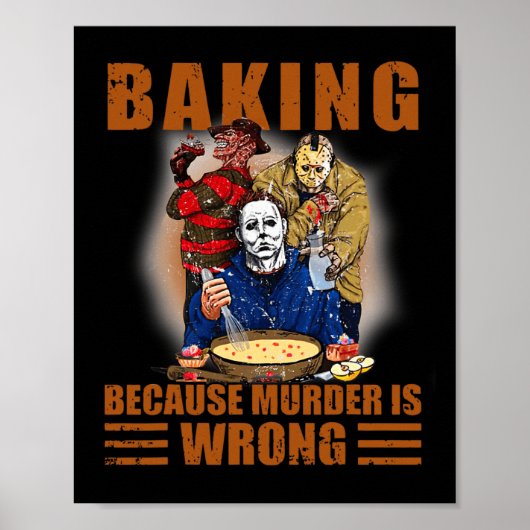 Koning omdat moord verkeerd is leuk Halloween Poster (Voorkant)