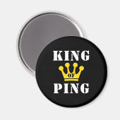 Koning van Ping Magneet (Voorkant / Achterkant)