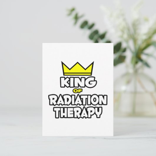 Koning van Radiation Therapy Briefkaart (Staand voorkant)
