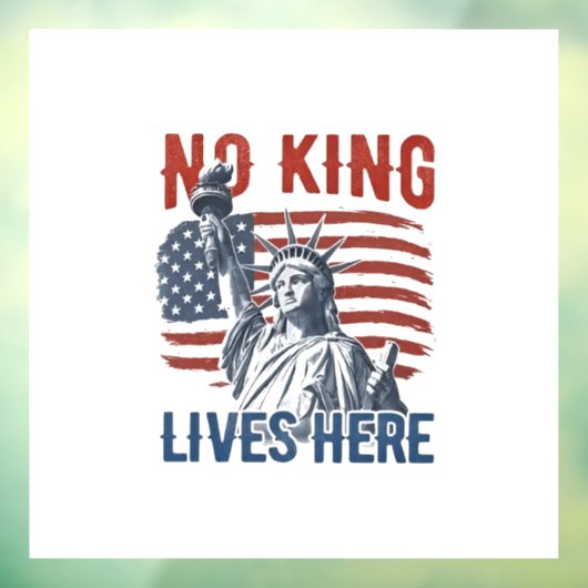 Koning vrij sinds 1776 Geen koningen in Amerika Raamsticker (Vel 3)