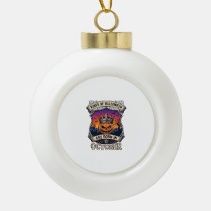 Koningen Halloween worden geboren oktober kroon po Keramische Bal Ornament