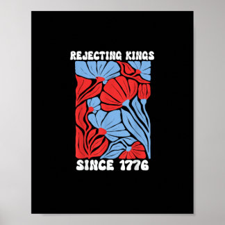 Koningen verwerpen sinds 1776 Geen koningen in Ame Poster
