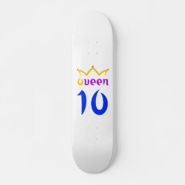 Koningin 10 persoonlijk skateboard