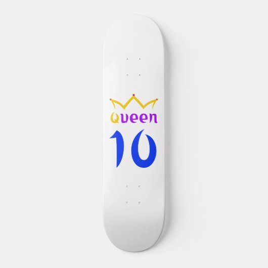 Koningin 10 persoonlijk skateboard (Voorkant)