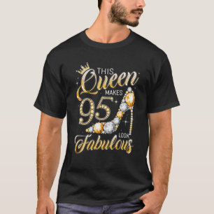 Koningin 95 Fantastisch 95e verjaardag meisje sche T-shirt