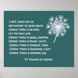Koningin Anne's Lace St. Francis Assissi Prayer Poster