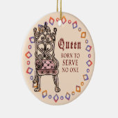 Koningin bedient niemand ornament (Rechts)