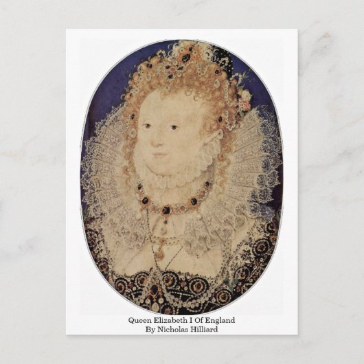 koningin Elizabeth I van Engeland door Nicholas Hi Briefkaart (Voorkant)