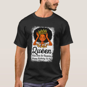 koningin geboren in november Happy Birthday Black T-shirt