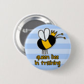 koningin in in opleiding ronde button 5,7 cm (Voorkant /achterkant)