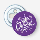 Koningin met kroon, Typografie Design Button Flesopener (Voorkant)