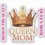KONINGIN MOEDER STICKER (Voorkant)