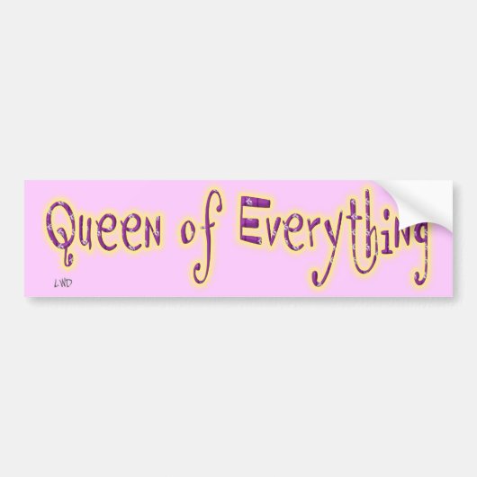 Koningin van Alles Bumpersticker (Voorkant)