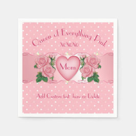 Koningin van alles Roze Moeder Servetten