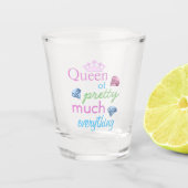 Koningin van  alles shot glas (Voorkant)