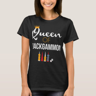 Koningin van Backgammon bordspel Backgammon Speler T-shirt