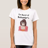 Koningin van Bushwacker T-shirt (Voorkant)