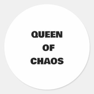KONINGIN VAN CHAOS RONDE STICKER