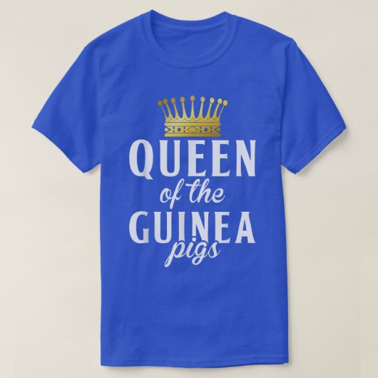 Koningin van de Cavia Pigs T-shirt (Design voorkant)