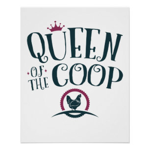 Koningin van de Coop Chicken Farmer Women Perfect Poster