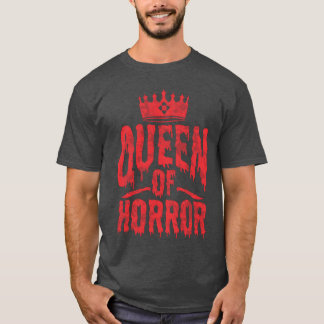 Koningin van de Horror voor liefhebbers van grieze T-shirt