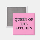KONINGIN VAN DE KEUKEN MAGNEET (Voorkant / Achterkant)