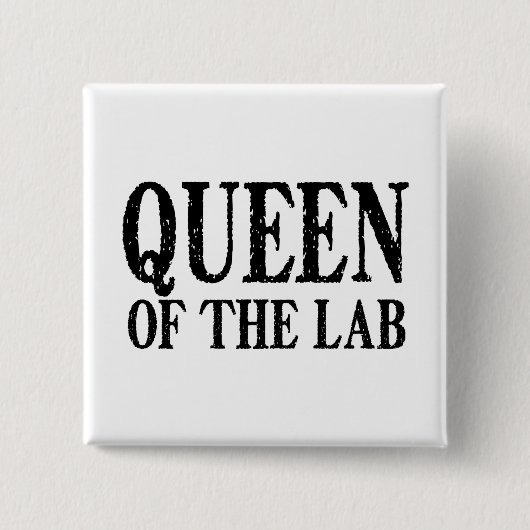 Koningin van de Lab - Button (Voorkant)