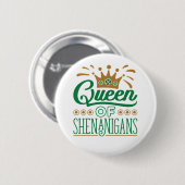 Koningin van de Shenanigans St. Patrick's Day Ronde Button 5,7 Cm (Voorkant /achterkant)
