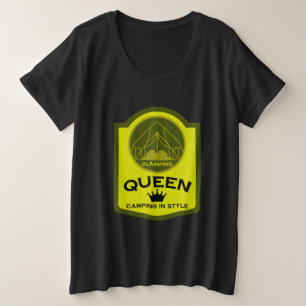 Koningin van Glamping, Kamperen in stijl Grote Maat T-shirt