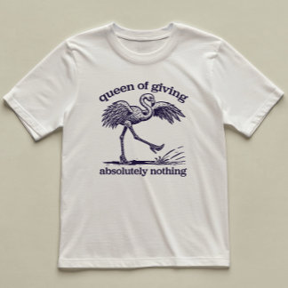 Koningin van het geven van niets grappig flamingo  t-shirt