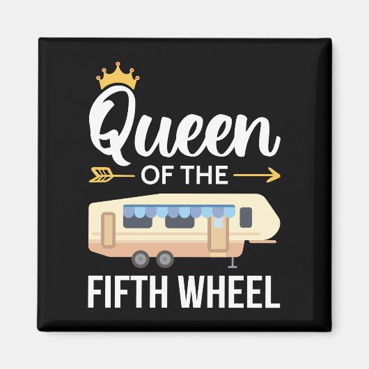Koningin van het vijfde wiel I Magneet (Voorkant)