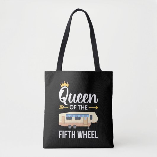 Koningin van het vijfde wiel I Tote Bag (Voorkant)