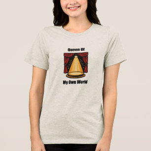 Koningin van mijn eigen wereld Vrouw Empowerment D Tri-Blend Shirt