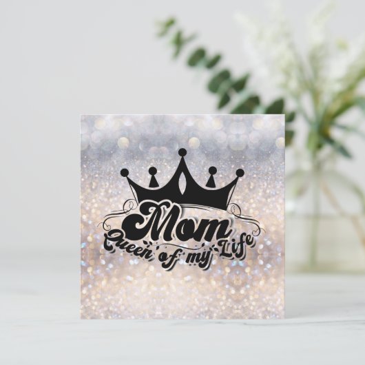Koningin van mijn leven Moeder Moederdag KAART (Staand voorkant)
