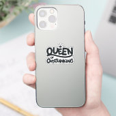 Koningin van overdenken sticker (Telefoon)