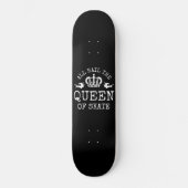 Koningin van Schaats Persoonlijk Skateboard (Voorkant)