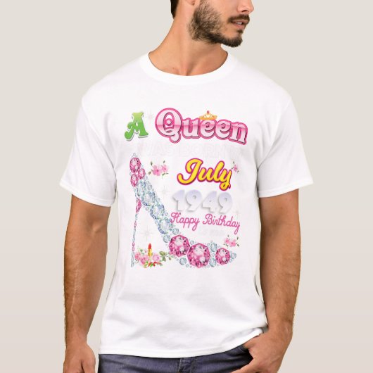 Koningin werd in juli 1949 geboren t-shirt (Voorkant)