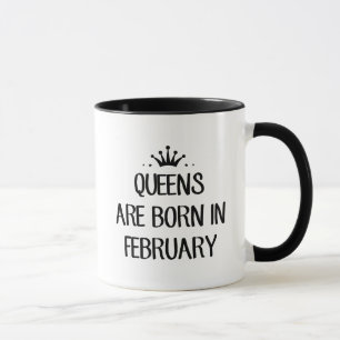 Koningin wordt geboren in februari t Shirt Mok