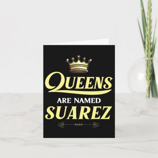 Koninginnen heten Suarez Cadeau Achternaam Grappig Kaart (Voorkant)