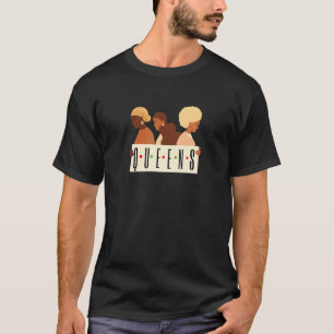 Koninginnen Melanine Afro-Amerikaanse Klasse Vrouw T-shirt