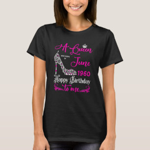 koninginnen worden geboren in juni 1960 62e verjaa t-shirt