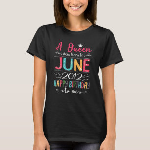 koninginnen worden geboren in juni 2012 10e verjaa t-shirt