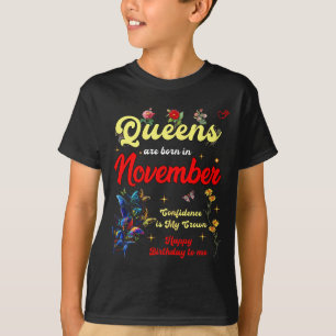 Koninginnen Worden Geboren In November Verjaardag T-shirt