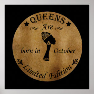 Koninginnen worden in oktober geboren poster